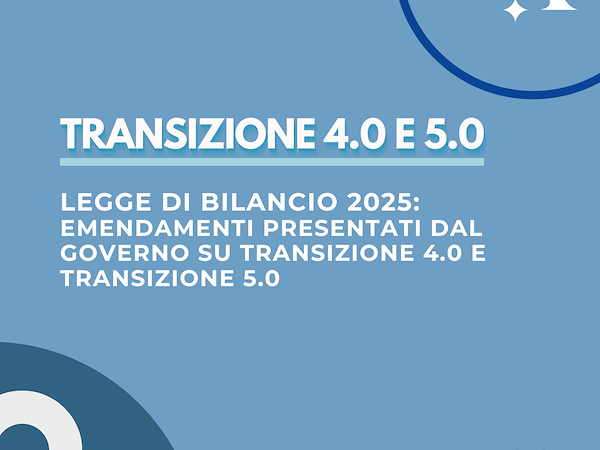 IMPORTANTE - Novità Transizione 4.0 e Transizione 5.0